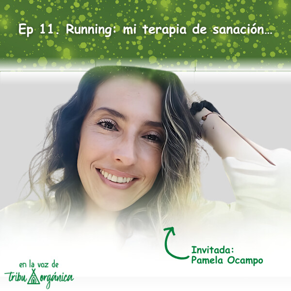 Running: mi terapia de sanación…